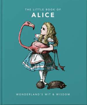 Little Book of Alice in Wonderland de Hippo! Orange