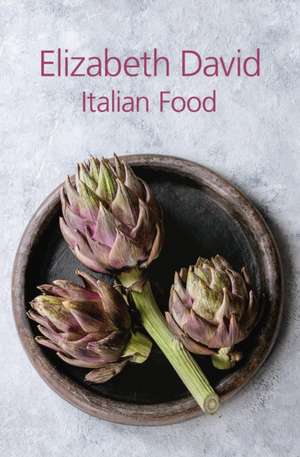 Italian Food de Elizabeth David