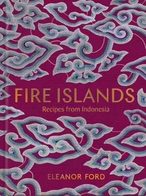 Fire Islands de Eleanor Ford