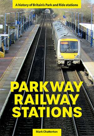 Parkway Railway Station de Mark Chatterton