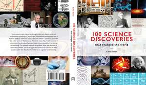 100 Science Discoveries That Changed the World de Colin Salter