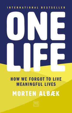 One Life de Morten Albaek