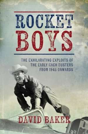 Rocket Boys de David Baker