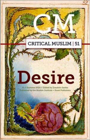 Critical Muslim 51 de Ziauddin Sardar