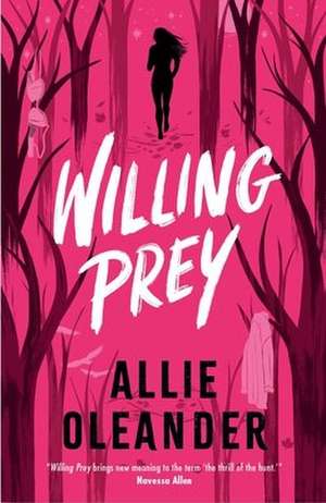 Willing Prey de Allie Oleander