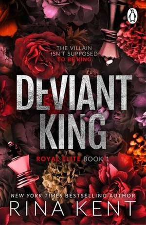 Deviant King de Rina Kent