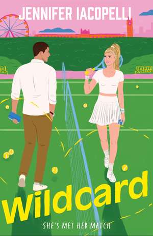 Wildcard: A steamy sports romance for fans of Heated Rivalry by author of Netflix global hit Finding Her Edge (bk 2) de Jennifer Iacopelli