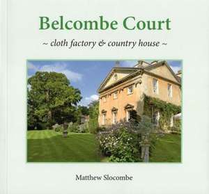 BELCOMBE COURT de Matthew Slocombe