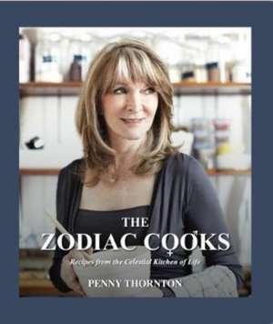 The Zodiac Cooks de Penny Thornton