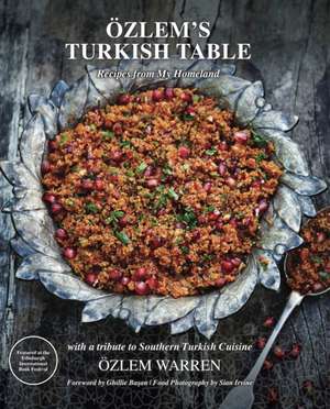Ozlem's Turkish Table de Ozlem Warren