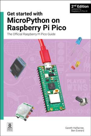 Get started with MicroPython on Raspberry Pi Pico de Ben Everard