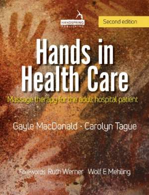 Hands in Health Care de Carolyn Tague