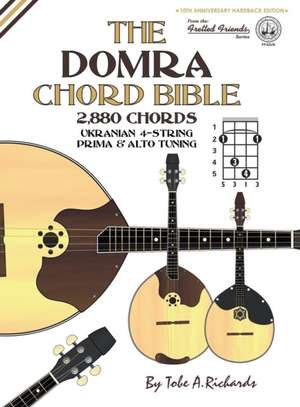 The Domra Chord Bible de Tobe A. Richards