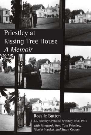 Priestley At Kissing Tree House de Rosalie Batten