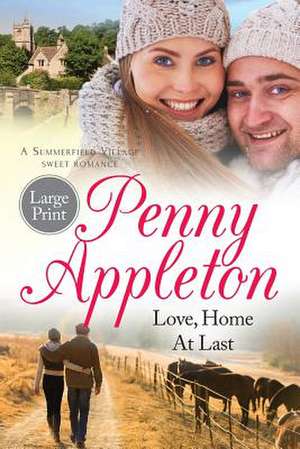 Love, Home at Last de Appleton, Penny