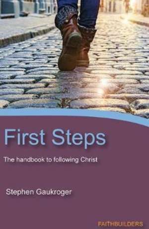 First Steps de Stephen Gaukroger