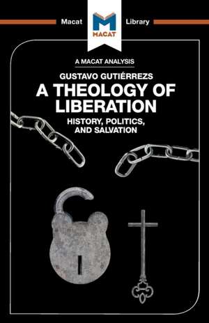 An Analysis of Gustavo Gutiérrez's A Theology of Liberation de Marthe Hesselmans