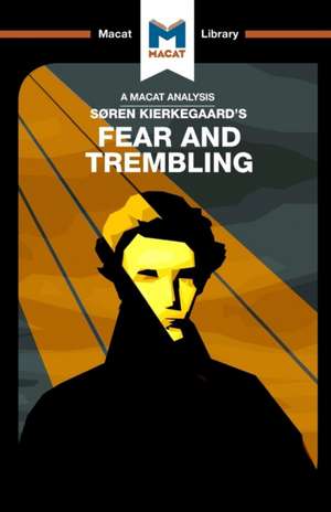 An Analysis of Soren Kierkegaard's Fear and Trembling de Brittany Pheiffer Noble