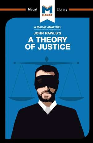 An Analysis of John Rawls's A Theory of Justice de Filippo Dionigi