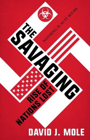 The Savaging de David Mole