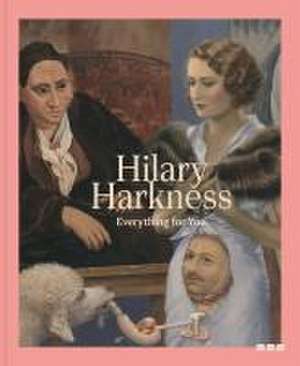 Hilary Harkness: Everything for You