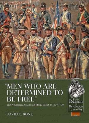 Men Who Are Determined to Be Free de David C Bonk