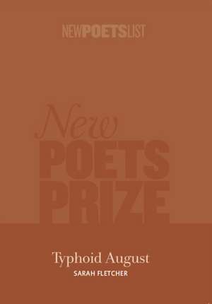 Typhoid August de Sarah Fletcher