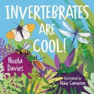 Animal Surprises: Invertebrates Are Cool! de Nicola Davies