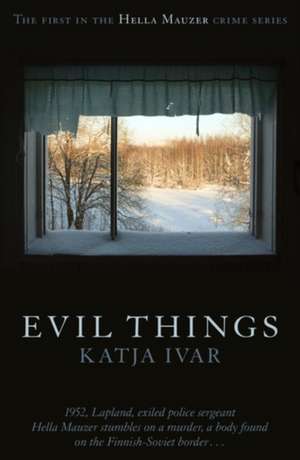 Evil Things de Katja Ivar