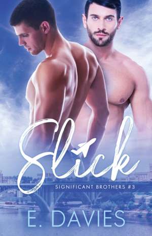 Slick de E. Davies