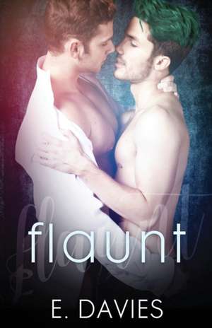 Flaunt de E. Davies