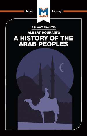 An Analysis of Albert Hourani's A History of the Arab Peoples de Brown