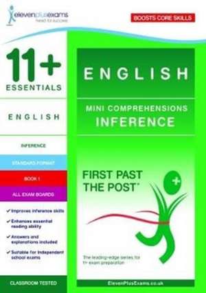 11+ Essentials English Mini Comprehensions: Inference Book 1