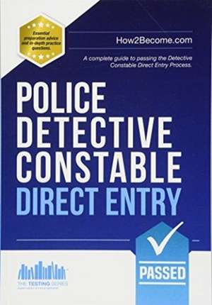 Police Detective Constable: Direct Entry de How2become