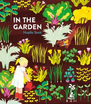 In the Garden de Noelle Smit