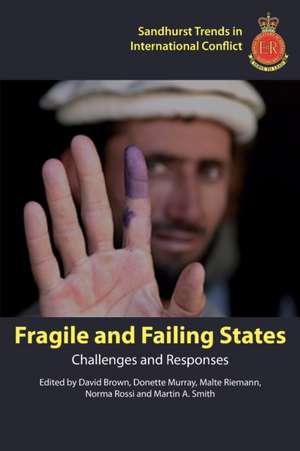 Fragile and Failing States de David Brown