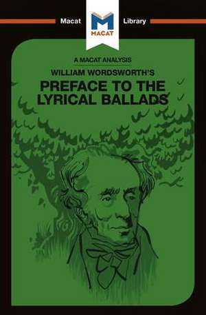 An Analysis of William Wordsworth's Preface to The Lyrical Ballads de Alex Latter