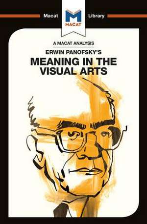 An Analysis of Erwin Panofsky's Meaning in the Visual Arts de Emmanouil Kalkanis