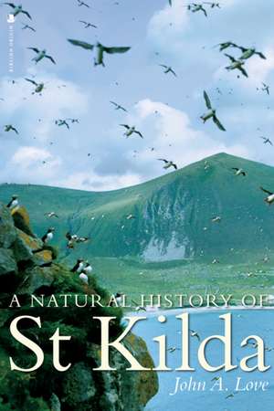 A Natural History of St. Kilda de David Hamilton