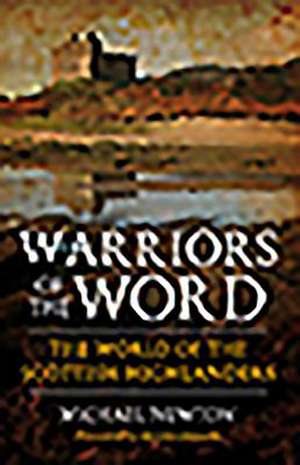 Warriors of the Word de Michael Newton