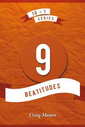 9 Beatitudes de Craig Munro