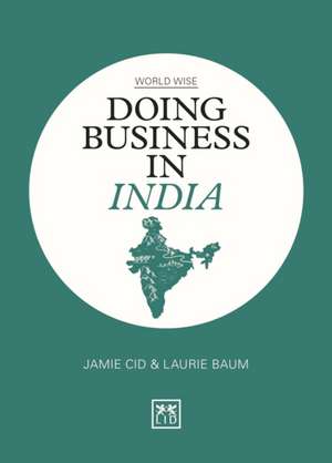 Doing Business in India de Jamie Cid