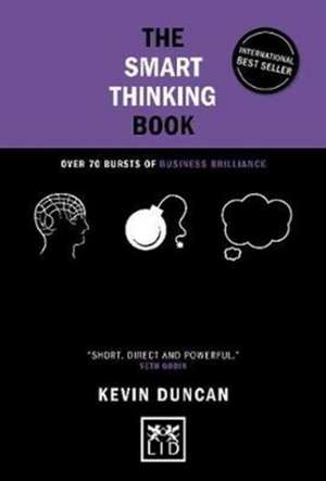 The Smart Thinking Book (5th Anniversary Edition) de Kevin Duncan