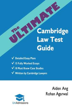 The Ultimate Cambridge Law Test Guide de Rohan Agarwal