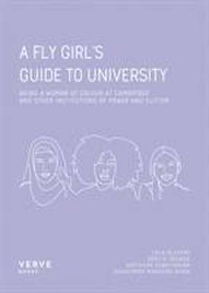 A Fly Girl's Guide To University de Odelia Younge