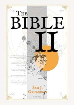 The Bible II de Sam J. Grudgings