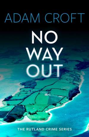 No Way Out de Adam Croft