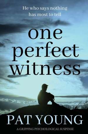 One Perfect Witness