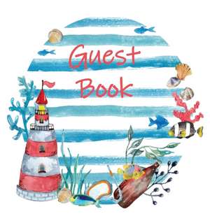 Guest Book, Visitors Book, Guests Comments, Vacation Home Guest Book, Beach House Guest Book, Comments Book, Visitor Book, Nautical Guest Book, Holiday Home, Retreat Centres, Family Holiday Guest Book, Bed & Breakfast (Hardback) de Lollys Publishing