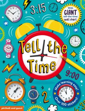 Tell The Time Sticker Book de Chez Picthall